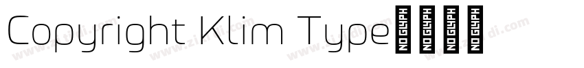 Copyright Klim Type字体转换 Copyright Klim Type字体转换